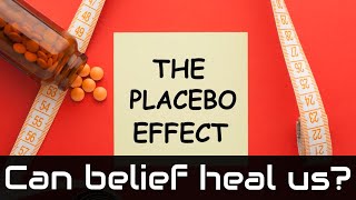 Placebo Effect  The Power of Belief [upl. by Klemperer737]