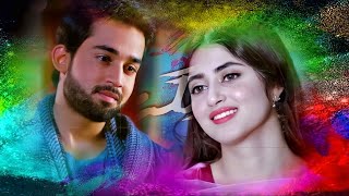 O Rangreza OST Slowed and Reverb Sajal Ali and Sahir Ali Bagga  Naif surplus [upl. by Kirst625]