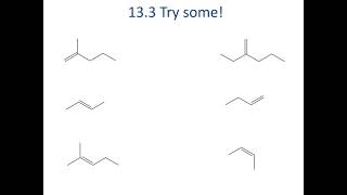 102 Ch 13A Alkenes [upl. by Glyn]