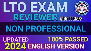 2024 LTO EXAM REVIEWER NONPROFESSIONAL DRIVERS LICENSE ENGLISH VERSION 500 ITEMS 100 LEGIT PASADO [upl. by Aissila958]