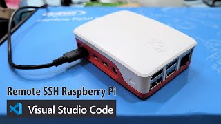 Remote SSH Raspberry Pi Using Visual Studio Code [upl. by Burta]