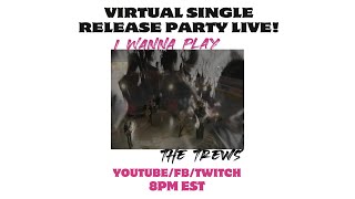 Virtual Single Release Party [upl. by Eniar22]