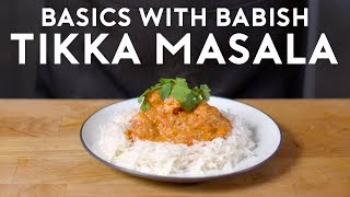 Chicken Tikka Masala  Basics with Babish [upl. by Anecuza548]