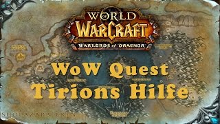 WoW Quest Tirions Hilfe [upl. by Sela]