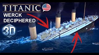 TITANIC  SINKING DECIPHERED 3 BREAKS [upl. by Ziagos871]