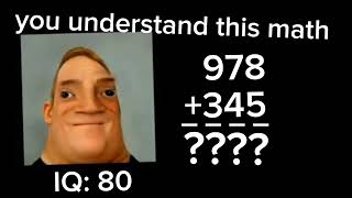 mr incredible goes smarter memes ginius maths [upl. by Nnylyak723]