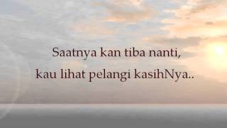 Pelangi KasihNya Tangan Tuhan  Nikita with lyric amp Bible verses [upl. by Ahtabbat]