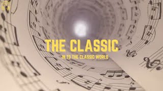 THE CLASSIC🎹클알못도 들으면 빠지게 되는 감미로운 선율의 클래식 피아노 연주곡 ❤️ Part 1Feat 낭만 amp 고전 [upl. by Darnok579]