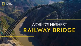 Chenab Bridge  Worlds Highest Bridge  It Happens Only in India  National Geographic [upl. by Philemon]