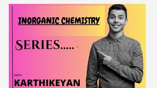 Inorganic Chemistry Series 1 Starts [upl. by Imaj]