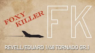 Eduard Revell 148 Tornado GR1 Foxy Killer  Part 8 [upl. by Ragen]