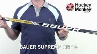 Bauer Supreme One6 Stick [upl. by Mitran]