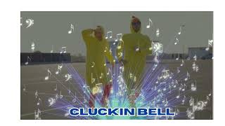 CLUCKIN BELL HITS [upl. by Kussell]