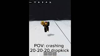 POV crashing 202020 dropkick roblox thestrongestbattlegrounds kj shorts [upl. by Esereht]