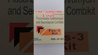 Fas 3 kit tablet 🙂💊medicine information video [upl. by Archer475]