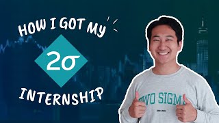 How I got a Two Sigma Internship for Software Engineering [upl. by Atnauqal528]