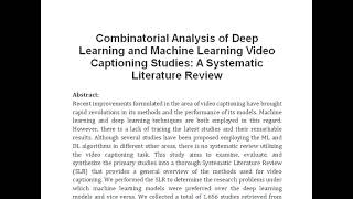 Combinatorial Analysis of Deep Learning and Machine Learning Video Captioning Studies A Systematic L [upl. by Mortie]