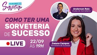 Como Aumentar as Vendas da sua Sorveteria  Semana do Sorveteiro [upl. by Adnicul834]