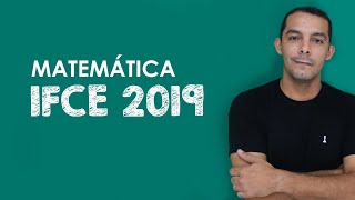 Questão IFCE 2019  MATEMÁTICA [upl. by Pisarik]