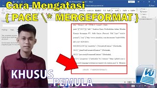 Cara Mengatasi  PAGE \ MERGEFORMAT  Pada Ms Word [upl. by Thisbe]