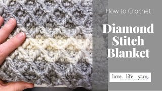 How to Crochet Diamond Stitch Crochet Blanket [upl. by Yltnerb872]