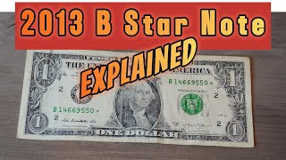 2013 B Star Note Explained [upl. by Aneerhs]