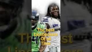 The best linebackers of all time [upl. by Eneroc]