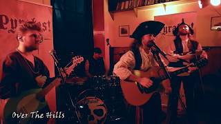 Pyrates  Over The Hills and Far Away Live 2017 [upl. by Plunkett]