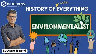 Environmentalism In India  History Of Nearly Everything  Anant Tripathi [upl. by Maida277]