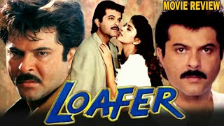 Loafer 1996 Hindi Action Movie Review  Anil Kapoor  Juhi Chawla  Shakti Kapoor  Gulshan Grover [upl. by Lammond]