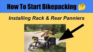 Bike Rack amp Rear Panniers 🤔 How to Install Bikepacking or Bike Touring for Beginners [upl. by Lraed]