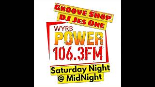 POWER 106 VOL1 SAT NIGHT MIX  JES ONE [upl. by Airdua287]