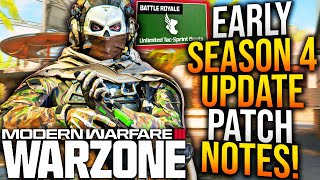 WARZONE All EARLY SEASON 4 UPDATE PATCH NOTES amp Major GAMEPLAY CHANGES Revealed MW3 Season 4 [upl. by Narda]