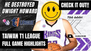 HE DESTROYED DWIGHT HOWARD Highlights 202223  TAIWAN T1 LEAGUE [upl. by Suirred493]