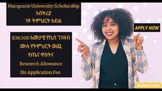 38500 አመታዊ የኪስ ገንዘብ Macquarie University Graduate Research ScholarshipAustralia 2024 [upl. by Maddeu409]