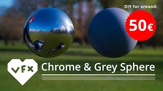 LoveVFX Tutorial  DIY Chrome and Grey Sphere for around 50€ [upl. by Tine]