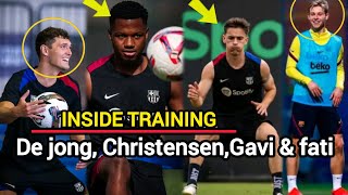 INSIDE TRAINING🔥🚨 de jong Gavi Fati and Christensen are fully back and ready for girona [upl. by Sallyanne975]