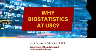 Why Biostatistics at USC [upl. by Nerek406]