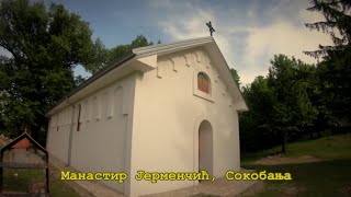 Manastir Jermenčić  Jermenčić Monastery  Sokobanja hiperlapse [upl. by Arenahs330]