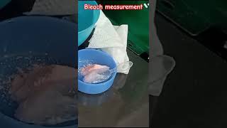 Bleach measurement mixing karna sikhe subscribe shorts youtubeshorts [upl. by Fedak]