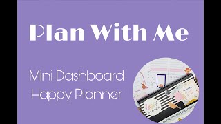 Plan With Me  Mini Dashboard Happy Planner [upl. by Kowal]