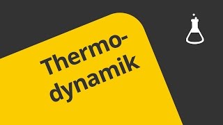 Thermodynamik Energetik Einführung  Chemie  Physikalische Chemie [upl. by Koenraad]