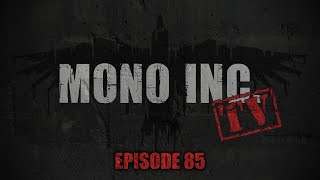 MONO INC TV  Episode 85  Hameln [upl. by Hainahpez862]