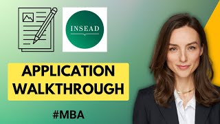 How to Fill Out INSEAD MBA Application  Best Practices for Writing a Compelling MBA Application [upl. by Kristo345]