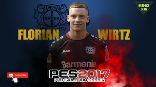 CREAR FLORIAN WIRTZ en PES2017 [upl. by Ahsiuqat]