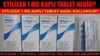 Stilizan 1 Mg Kaplı Tablet Nedir Stilizan Tabletin Yan Etkileri Nedir Stilizan Nasıl Kullanılır [upl. by Argyres]