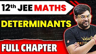 Determinants Full Chapter  Class 12 Maths Chapter 4  JEE 2025 Maths  Harsh Sir [upl. by Anivlac]