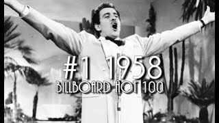 Billboard Hot 100 1 Songs of 1958 [upl. by Eocsor]