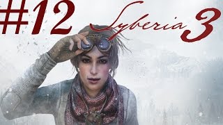 Syberia 3 Walkthrough part 12 [upl. by Middlesworth]