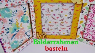 Basteln Bilderrahmen selber machen  DIY  Fotorahmen basteln  Basteln mit Papier [upl. by Mignonne587]